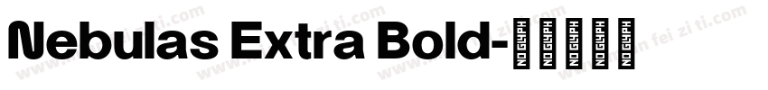 Nebulas Extra Bold字体转换